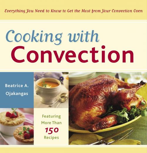 Cover of the book Cooking with Convection by Beatrice Ojakangas, Potter/Ten Speed/Harmony/Rodale