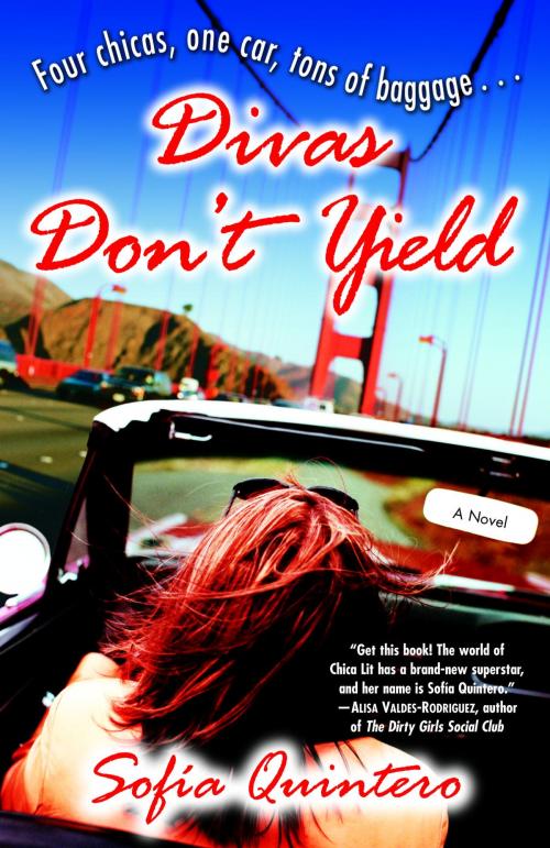 Cover of the book Divas Don't Yield by Sofia Quintero, Random House Publishing Group