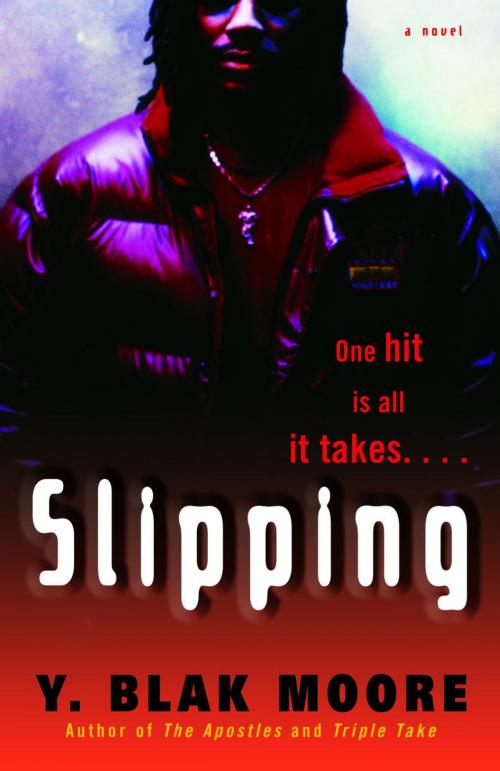 Cover of the book Slipping by Y. Blak Moore, Random House Publishing Group