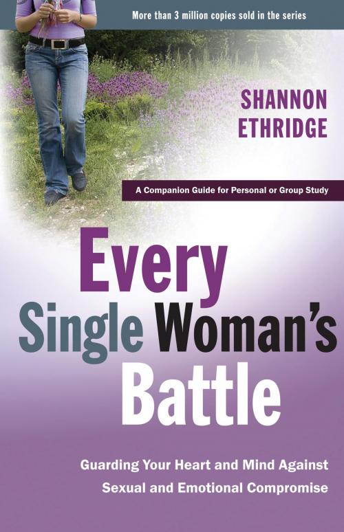 Cover of the book Every Single Woman's Battle by Shannon Ethridge, The Crown Publishing Group