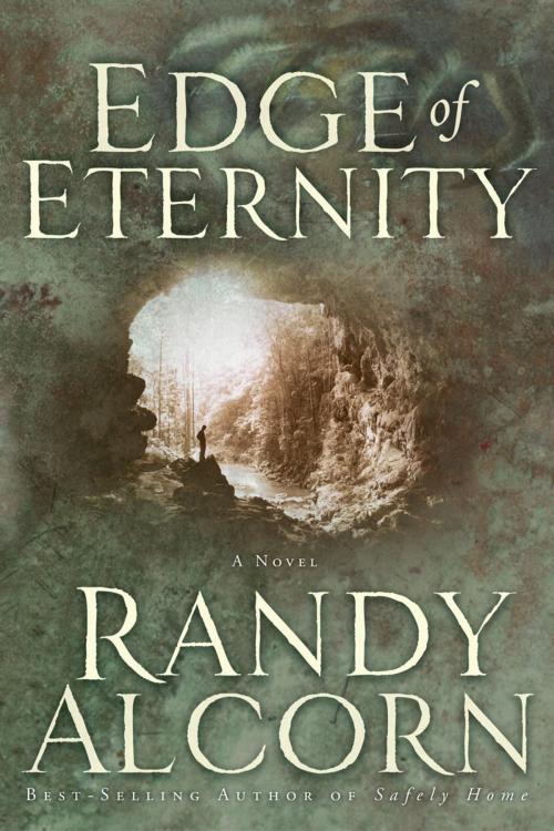 Cover of the book Edge of Eternity by Randy Alcorn, The Crown Publishing Group