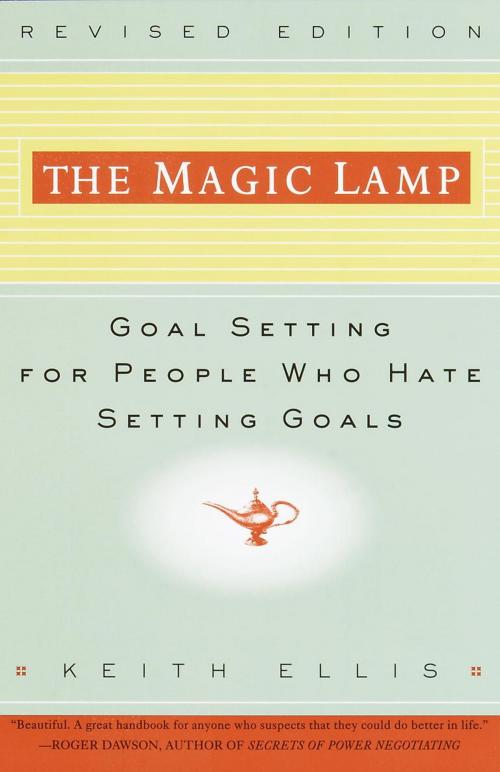 Cover of the book The Magic Lamp by Keith Ellis, Potter/Ten Speed/Harmony/Rodale