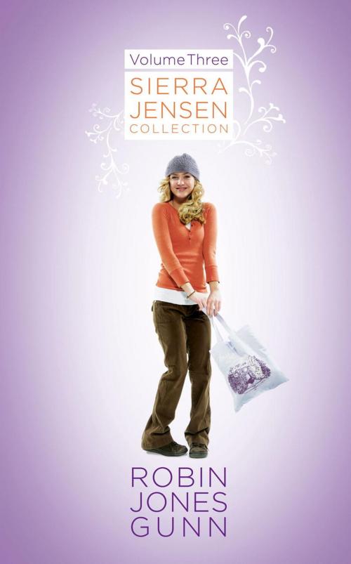 Cover of the book Sierra Jensen Collection, Vol 3 by Robin Jones Gunn, The Crown Publishing Group
