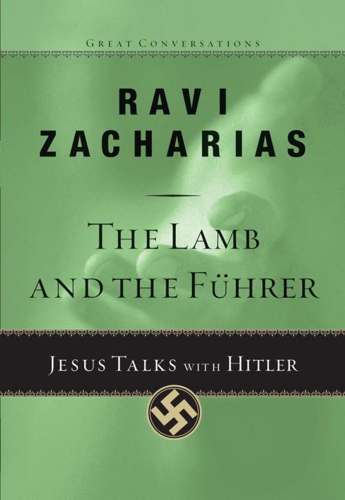 Cover of the book The Lamb and the Fuhrer by Ravi Zacharias, The Crown Publishing Group