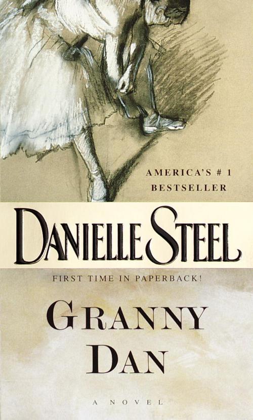 Cover of the book Granny Dan by Danielle Steel, Random House Publishing Group