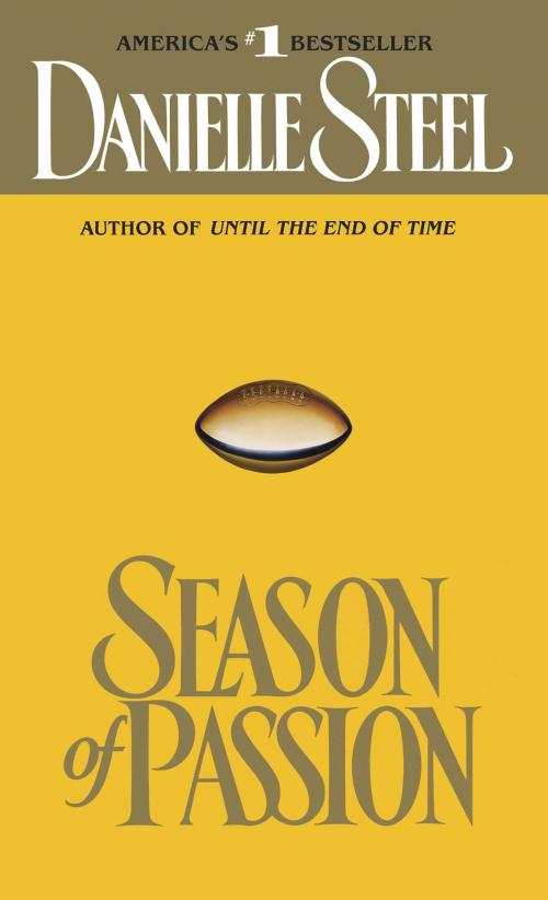 Cover of the book Season of Passion by Danielle Steel, Random House Publishing Group