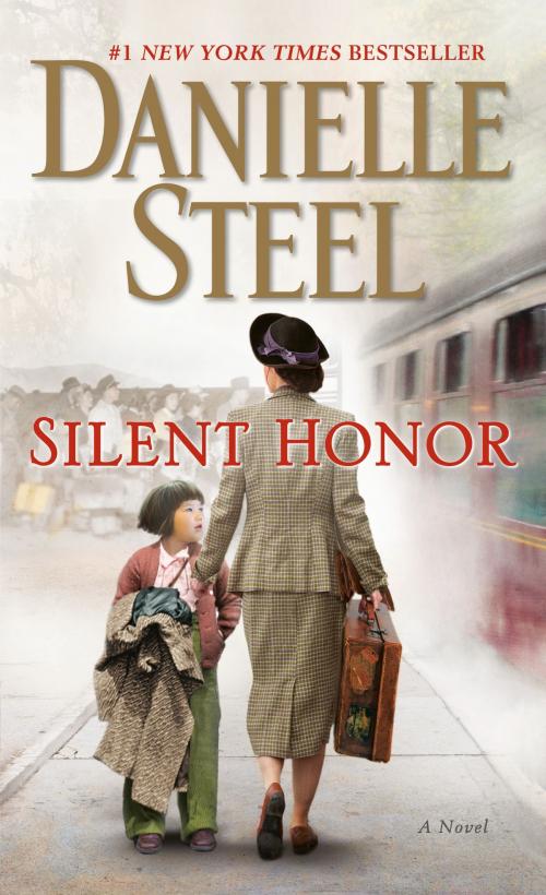 Cover of the book Silent Honor by Danielle Steel, Random House Publishing Group