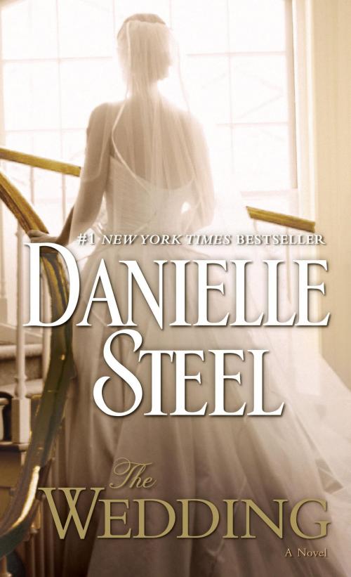 Cover of the book The Wedding by Danielle Steel, Random House Publishing Group