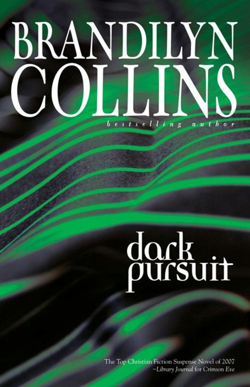 Cover of the book Dark Pursuit by Brandilyn Collins, Zondervan