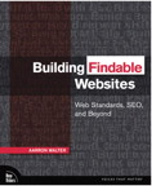 Cover of the book Building Findable Websites by Aarron Walter, Pearson Education