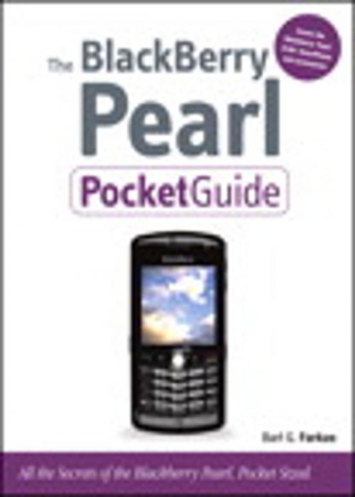 Cover of the book The BlackBerry Pearl Pocket Guide by Bart G. Farkas, Pearson Education