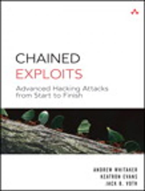Cover of the book Chained Exploits by Andrew Whitaker, Keatron Evans, Jack Voth, Pearson Education