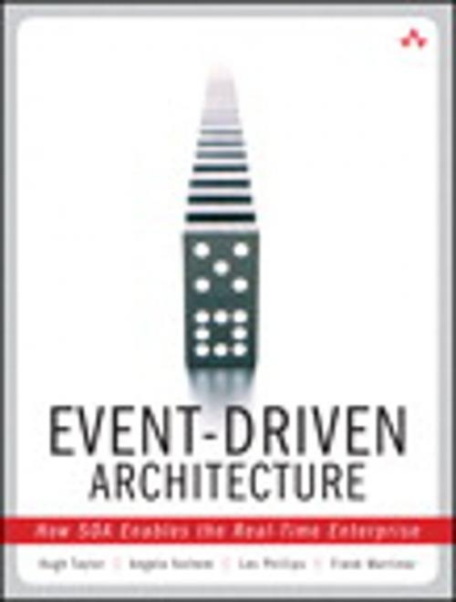 Cover of the book Event-Driven Architecture by Hugh Taylor, Angela Yochem, Les Phillips, Frank Martinez, Pearson Education