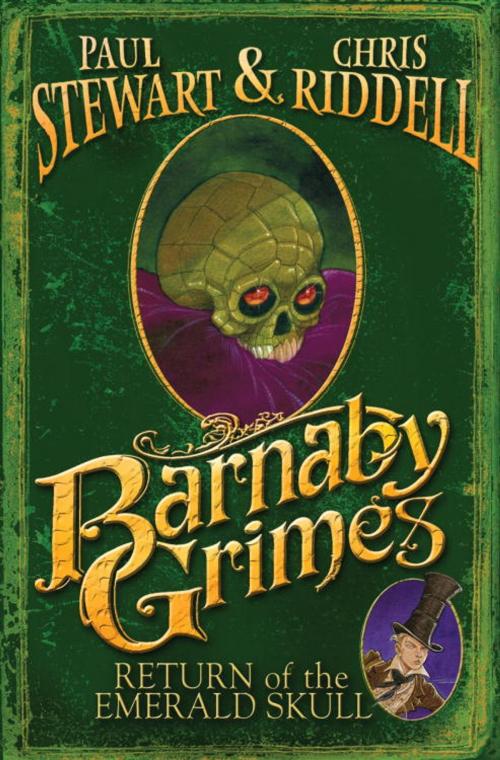 Cover of the book Barnaby Grimes: Return of the Emerald Skull by Paul Stewart, Chris Riddell, Random House Children's Books