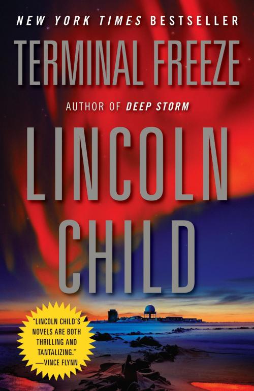 Cover of the book Terminal Freeze by Lincoln Child, Knopf Doubleday Publishing Group