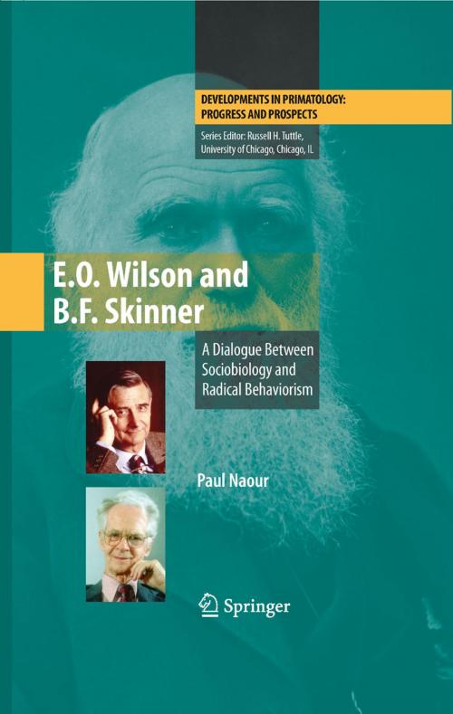 Cover of the book E.O. Wilson and B.F. Skinner by Paul Naour, Springer New York