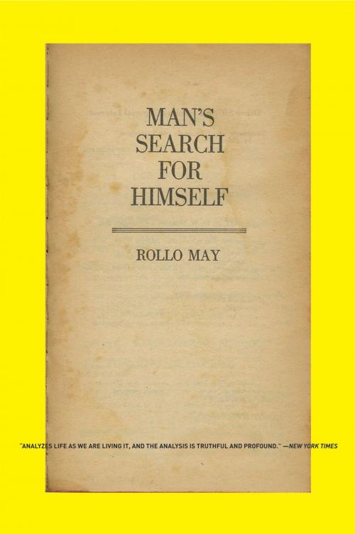 Cover of the book Man's Search for Himself by Rollo May, W. W. Norton & Company