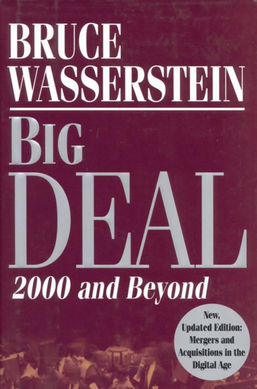 Cover of the book Big Deal by Bruce Wasserstein, Grand Central Publishing
