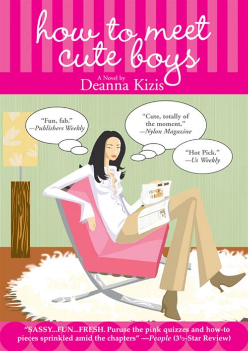 Cover of the book How to Meet Cute Boys by Deanna Kizis, Grand Central Publishing