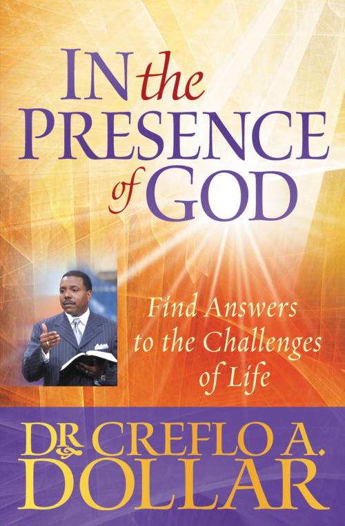 Cover of the book In the Presence of God by Creflo A. Dollar, FaithWords