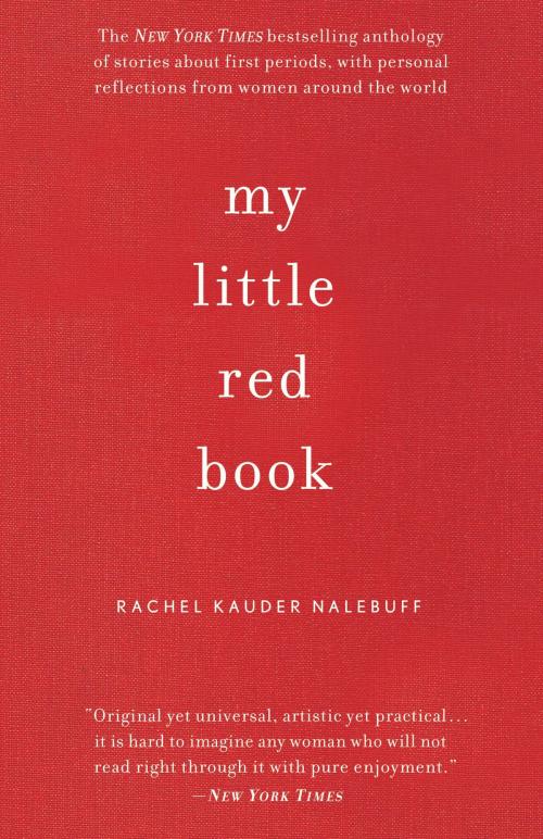 Cover of the book My Little Red Book by Rachel Kauder Nalebuff, Grand Central Publishing