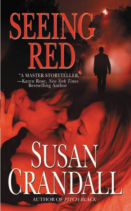 Cover of the book Seeing Red by Susan Crandall, Grand Central Publishing
