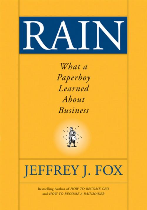 Cover of the book Rain by Jeffrey J. Fox, Wiley