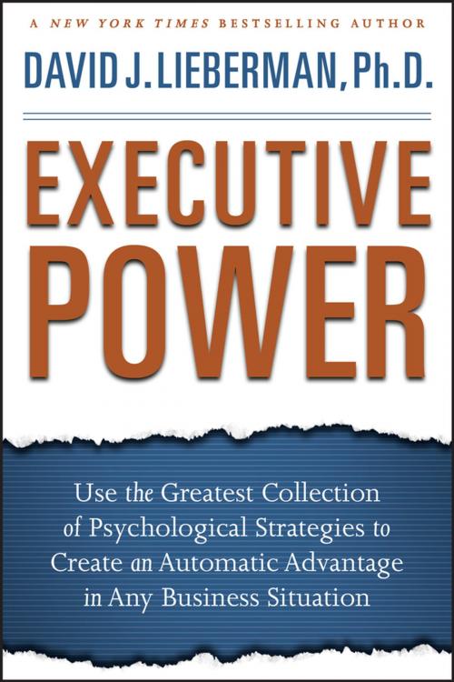 Cover of the book Executive Power by David J. Lieberman, Wiley