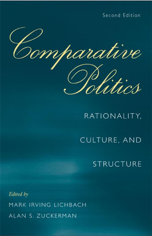 Cover of the book Comparative Politics by Mark Irving Lichbach, Alan S. Zuckerman, Cambridge University Press