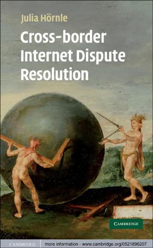 Cover of the book Cross-border Internet Dispute Resolution by Julia Hörnle, Cambridge University Press