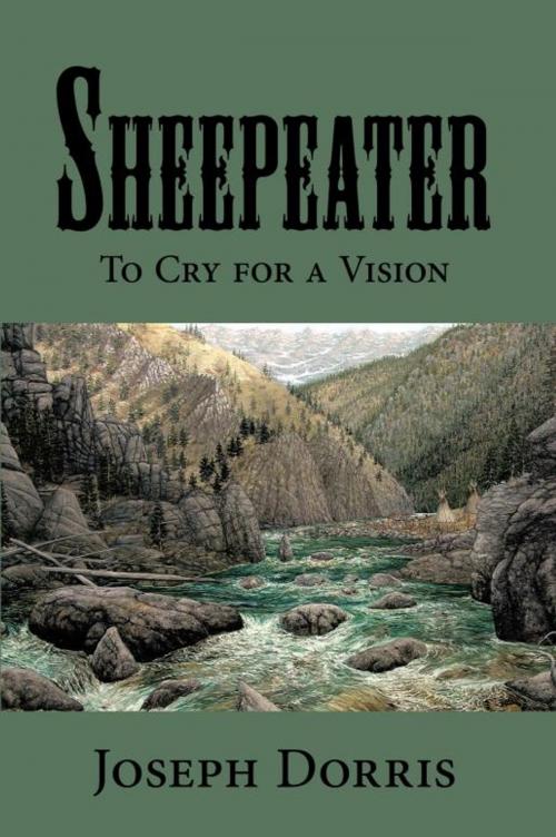 Cover of the book Sheepeater by Joseph L. Dorris, iUniverse