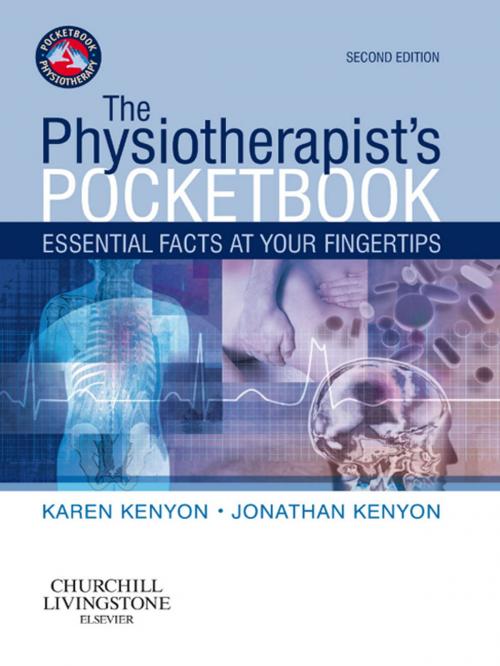 Cover of the book The Physiotherapist's Pocketbook by Karen Kenyon, Jonathan Kenyon, Elsevier Health Sciences UK