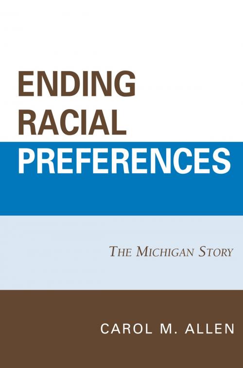 Cover of the book Ending Racial Preferences by William B. Allen, Barbara J. Grutter, Lexington Books