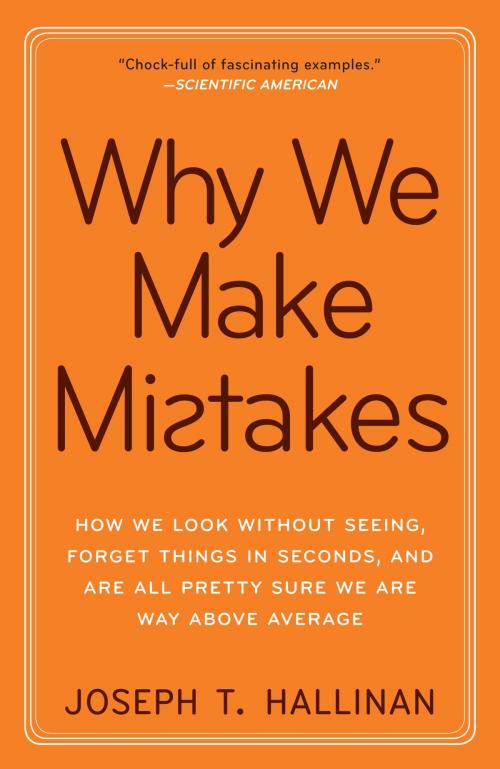 Cover of the book Why We Make Mistakes by Joseph T. Hallinan, Crown/Archetype
