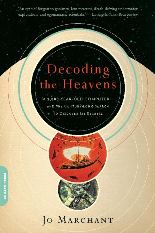 Cover of the book Decoding the Heavens by Jo Marchant, Hachette Books