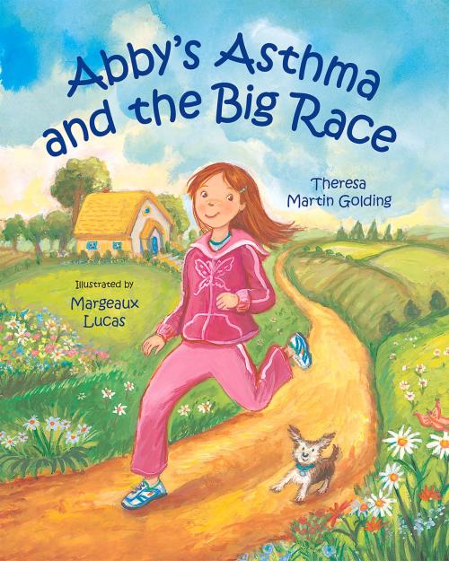 Cover of the book Abby's Asthma and the Big Race by Theresa Golding, Margeaux Lucas, Albert Whitman & Company