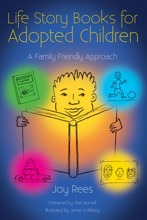 Cover of the book Life Story Books for Adopted Children by Joy Rees, Jessica Kingsley Publishers