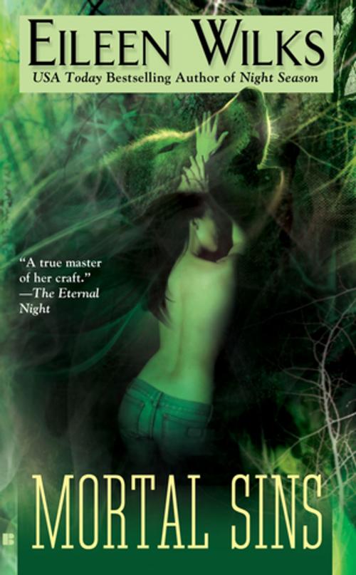 Cover of the book Mortal Sins by Eileen Wilks, Penguin Publishing Group