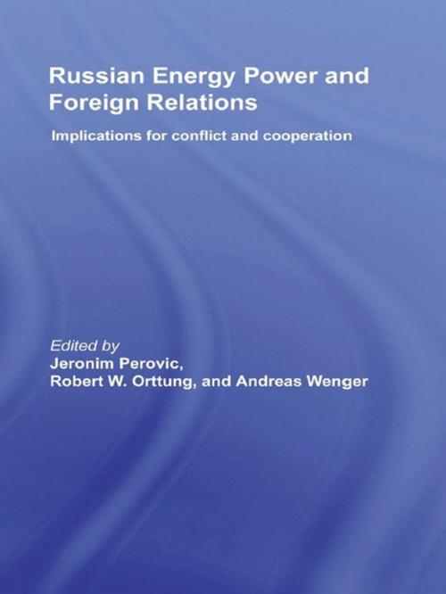 Cover of the book Russian Energy Power and Foreign Relations by , Taylor and Francis