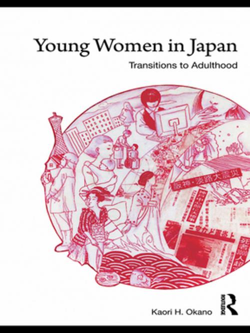 Cover of the book Young Women in Japan by Kaori H. Okano, Taylor and Francis