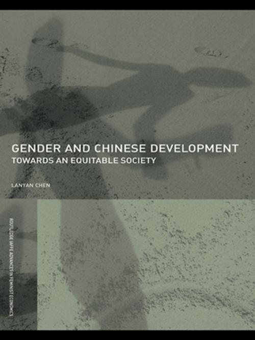 Cover of the book Gender and Chinese Development by Lanyan Chen, Taylor and Francis