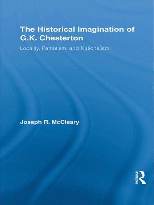Cover of the book The Historical Imagination of G.K. Chesterton by Joseph R. McCleary, Taylor and Francis
