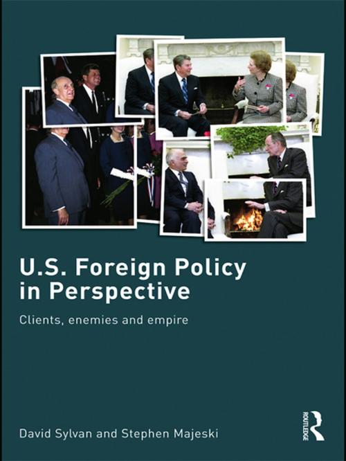 Cover of the book U.S. Foreign Policy in Perspective by David Sylvan, Stephen Majeski, Taylor and Francis
