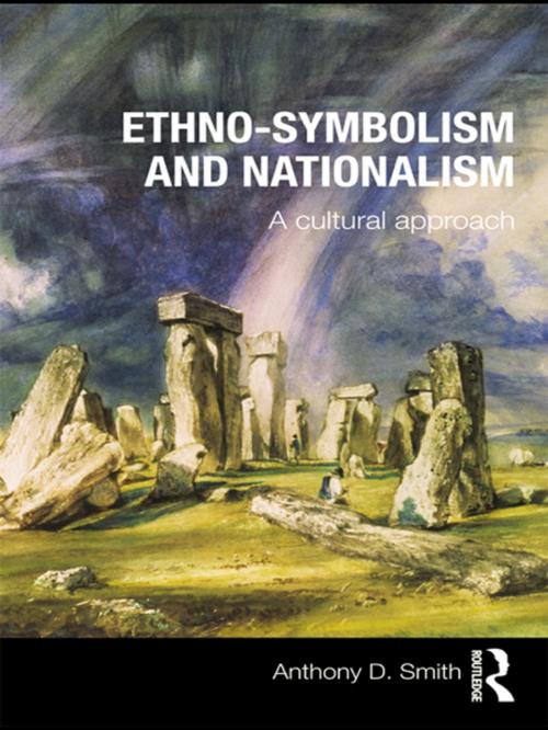 Cover of the book Ethno-symbolism and Nationalism by Anthony D. Smith, Taylor and Francis