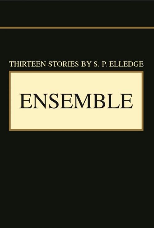 Cover of the book Ensemble by S. P. Elledge, S. P. Elledge