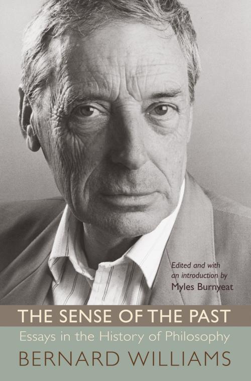 Cover of the book The Sense of the Past by Bernard Williams, Princeton University Press