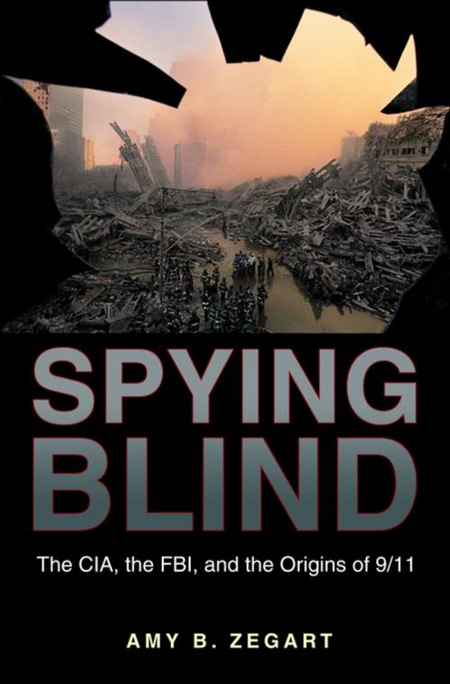 Cover of the book Spying Blind by Amy B. Zegart, Princeton University Press