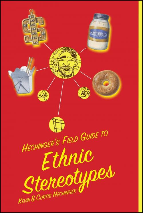 Cover of the book Hechinger's Field Guide to Ethnic Stereotypes by Kevin Hechinger, Curtis Hechinger, Simon & Schuster