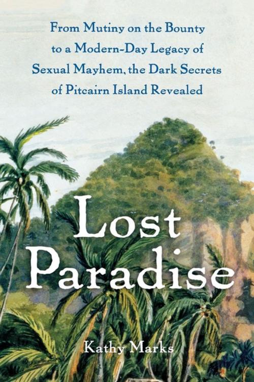 Cover of the book Lost Paradise by Kathy Marks, Free Press