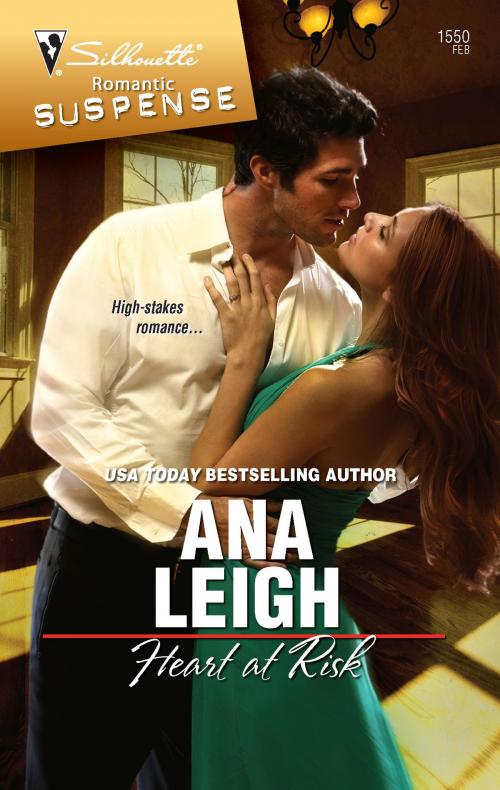 Cover of the book Heart at Risk by Ana Leigh, Silhouette